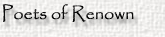 Poets of Renown